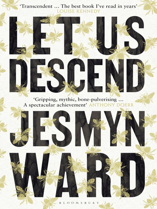 Title details for Let Us Descend by Jesmyn Ward - Wait list